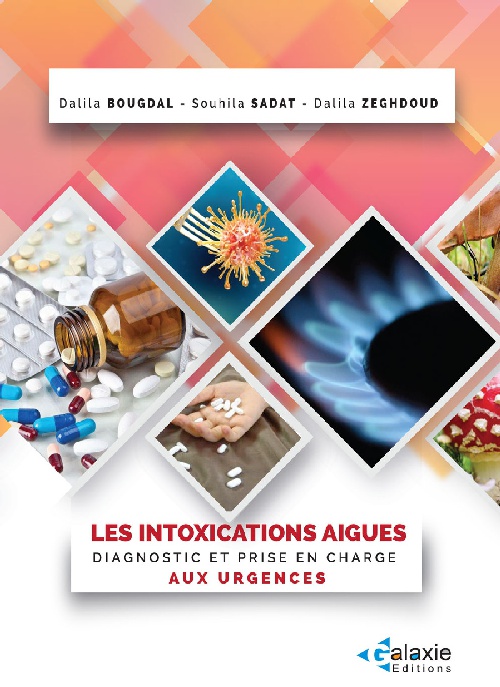 Les Intoxications Aigues  diagnostic et Prise en Charge aux Urgences