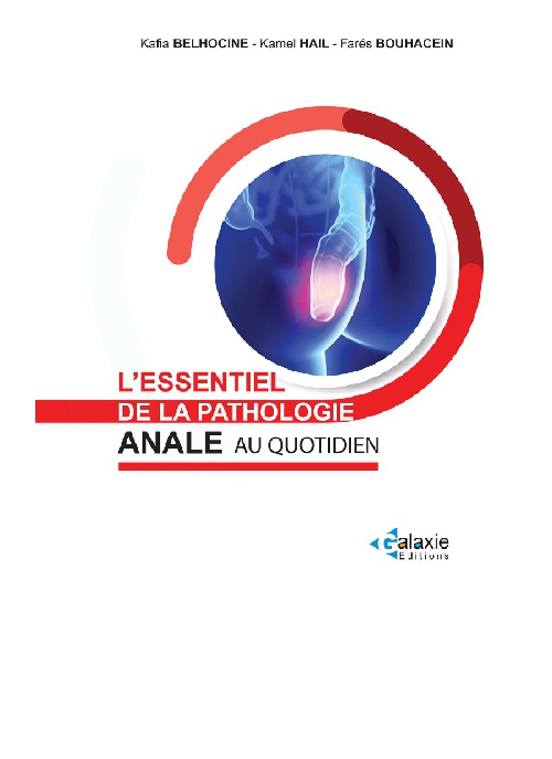 L'essentiel de la PATHOLOGIE ANALE au quotidien