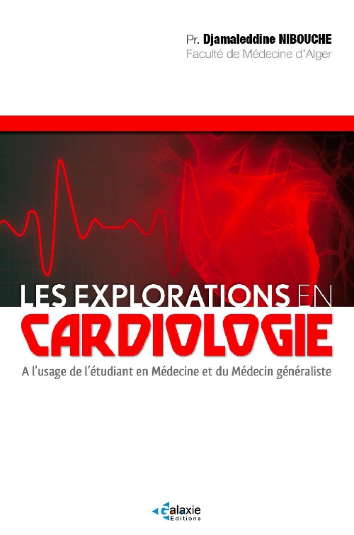 Les Explorations en CARDIOLOGIE